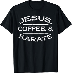 Jesus Coffee Karate Martial Arts Christians Men Women Gift T-Shirt - T-Shirt | Black