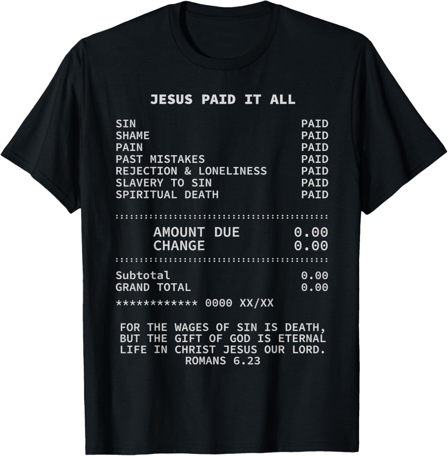 Jesus paid it all Christianity Christian Bible Christ T-Shirt - T-Shirt | Black