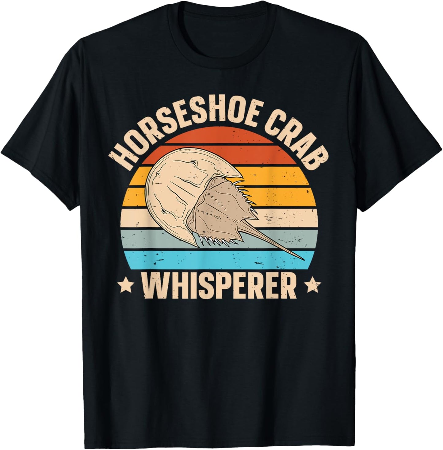 Horseshoe crab whisperer Quote for a Horseshoe crab fan T-Shirt - T-Shirt | Black