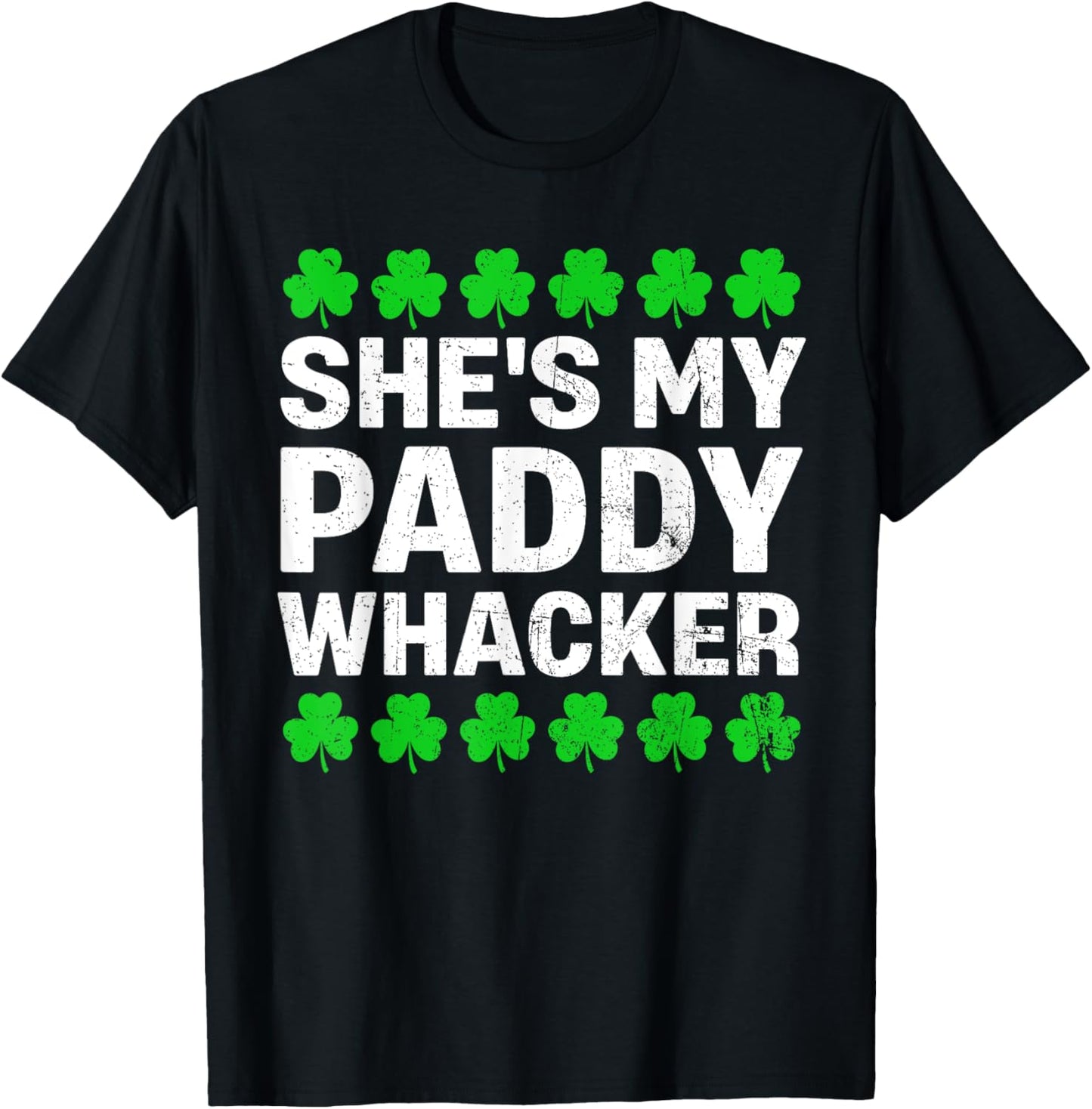 She's My Paddy Whacker Couples St Patricks Day Men Women T-Shirt - T-Shirt | Black