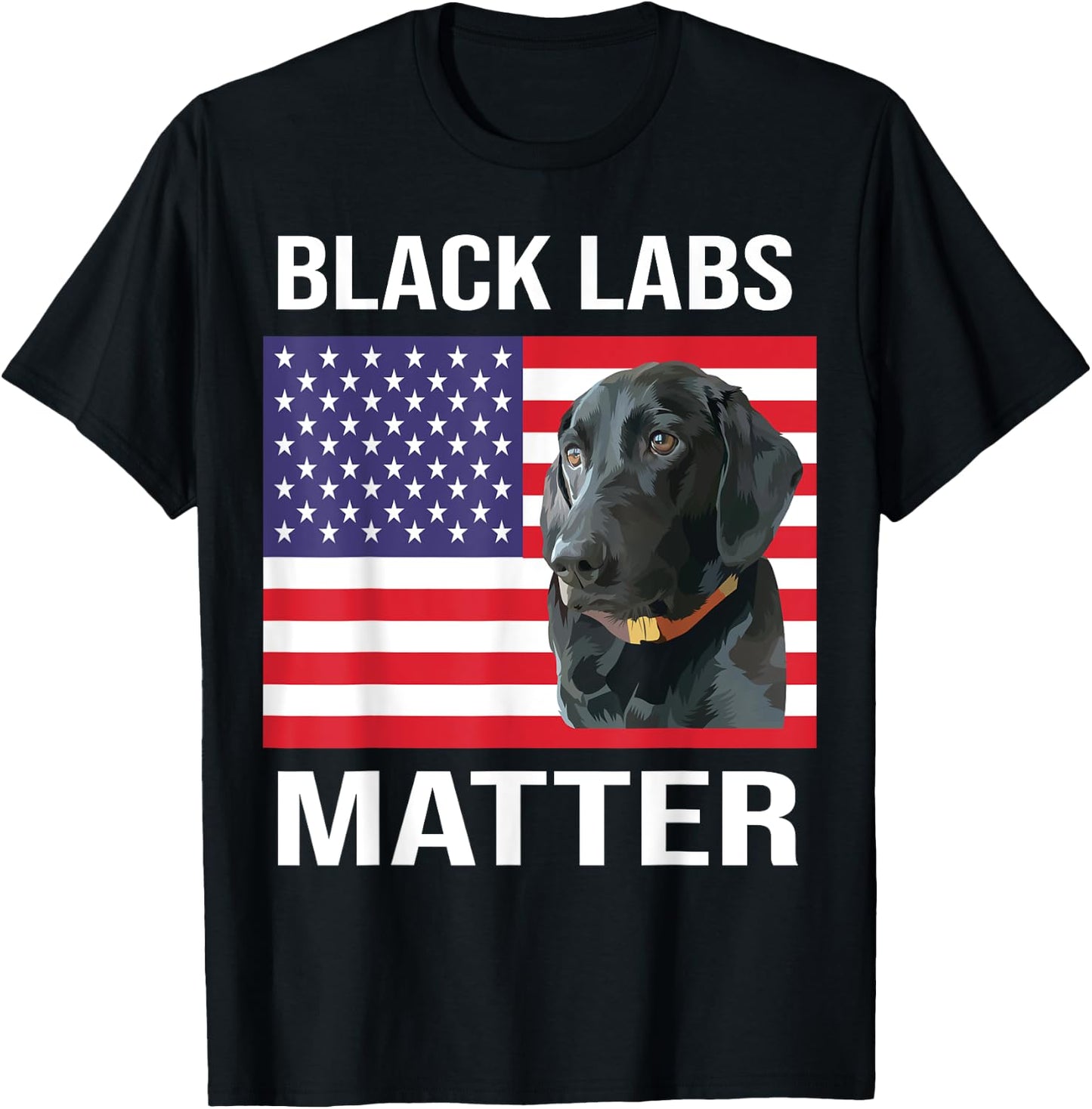 Veterans day Black Labs Lives Matter parody Labrador dog T-Shirt - T-Shirt | Black