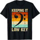 Retro Bass Clef Music Keeping it Low Key Musician Humor T-Shirt - T-Shirt | Black