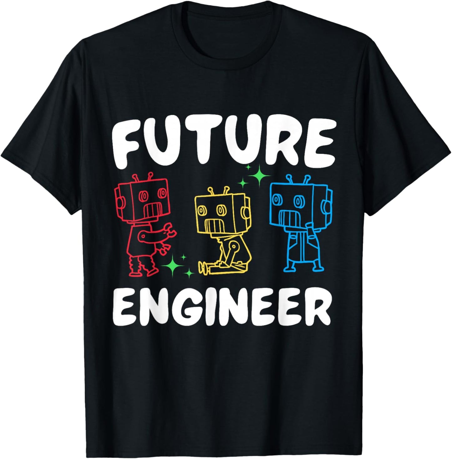 Future Robotics Engineer Robot Lover Birthday Scientist Kids T-Shirt - T-Shirt | Black
