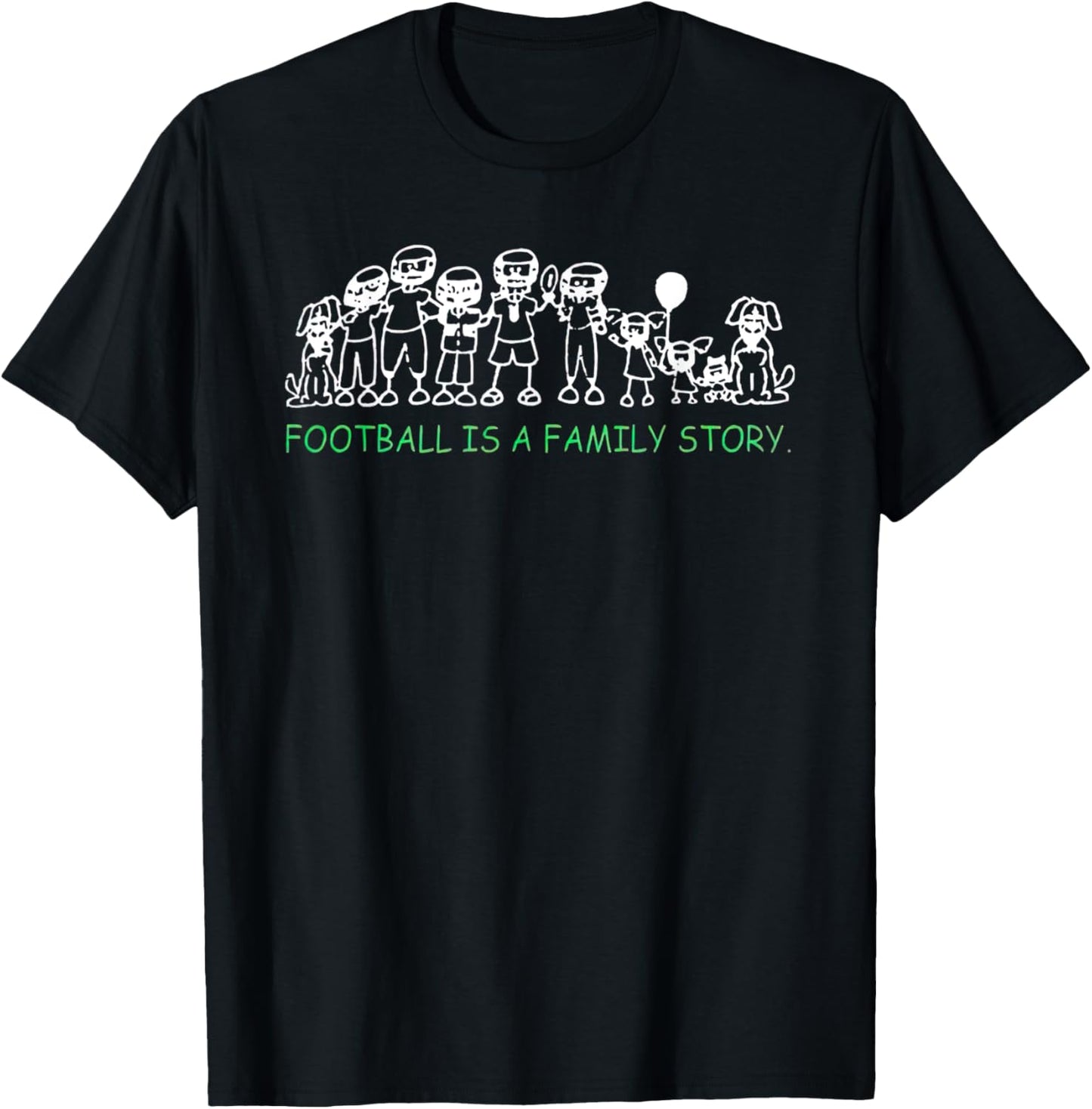 Football Is A Family Story T-Shirt - T-Shirt | Black