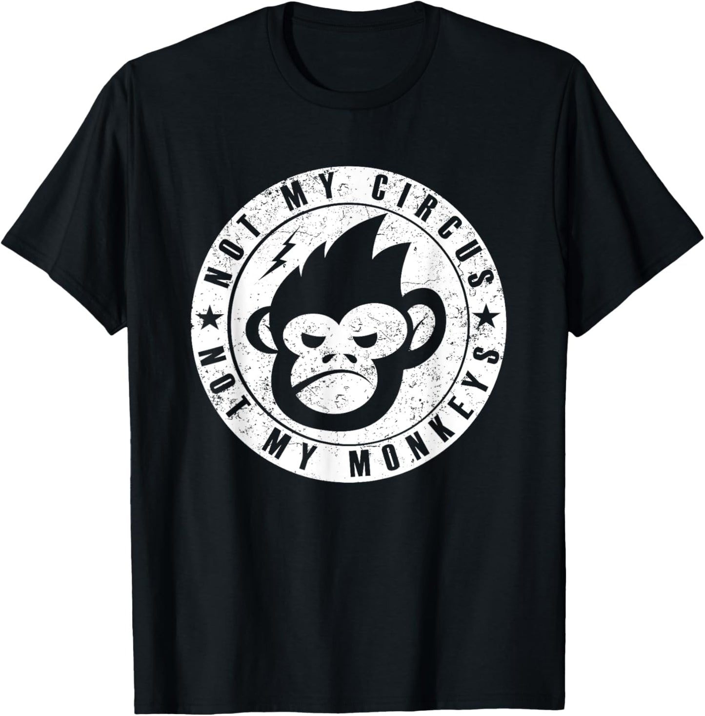 Not My Circus Not My Monkeys Face T-Shirt - T-Shirt | Black