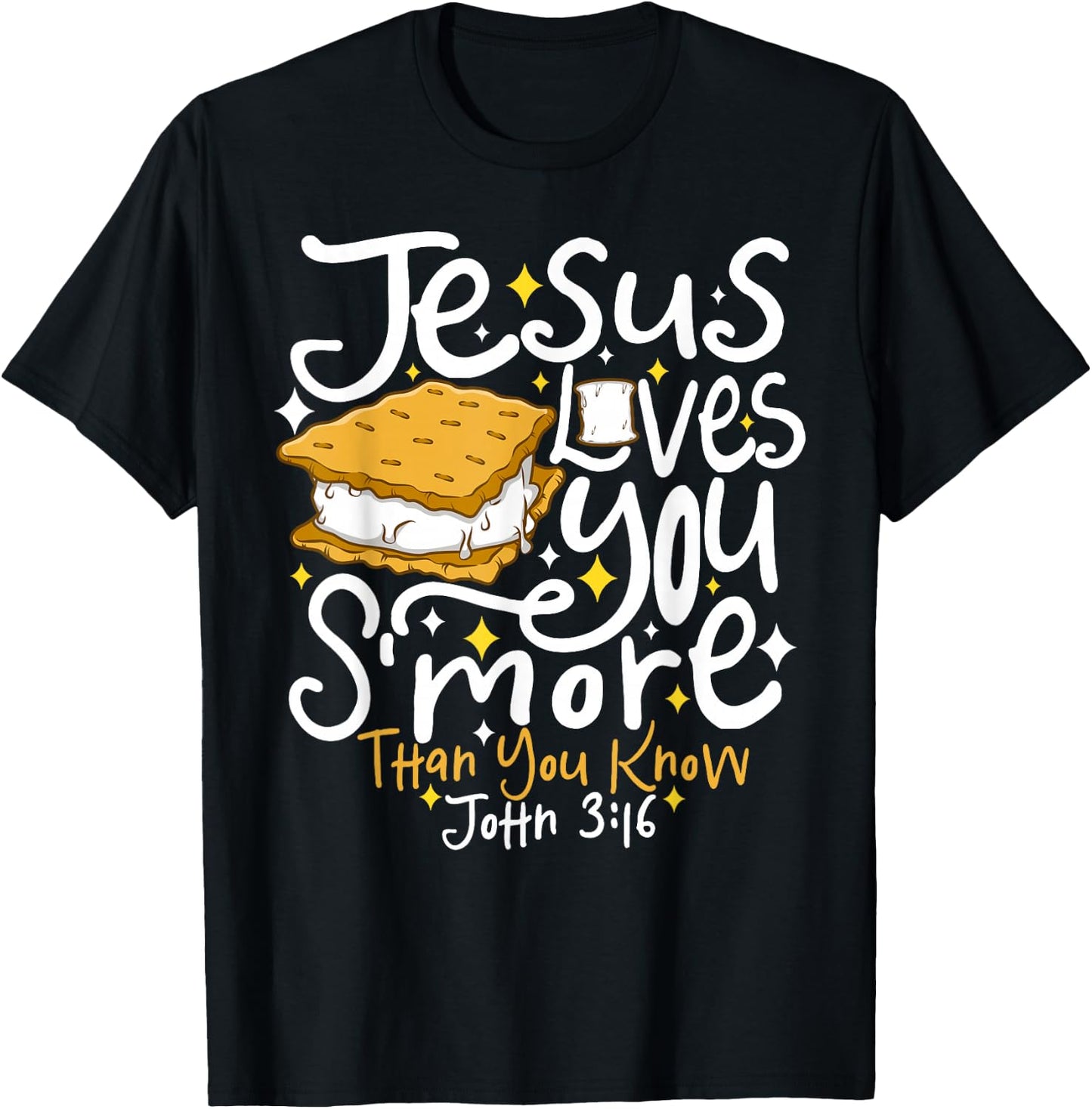 Camping Smore Jesus Loves You John Bible Verse Christian T-Shirt - T-Shirt | Black