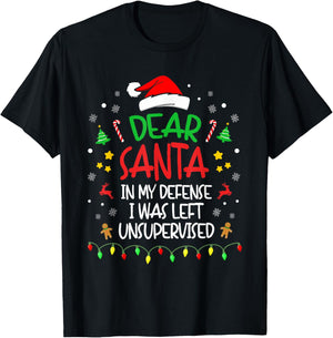 Dear Santa In My Defense I Was Left Unsupervised Christmas T-Shirt - T-Shirt | Black
