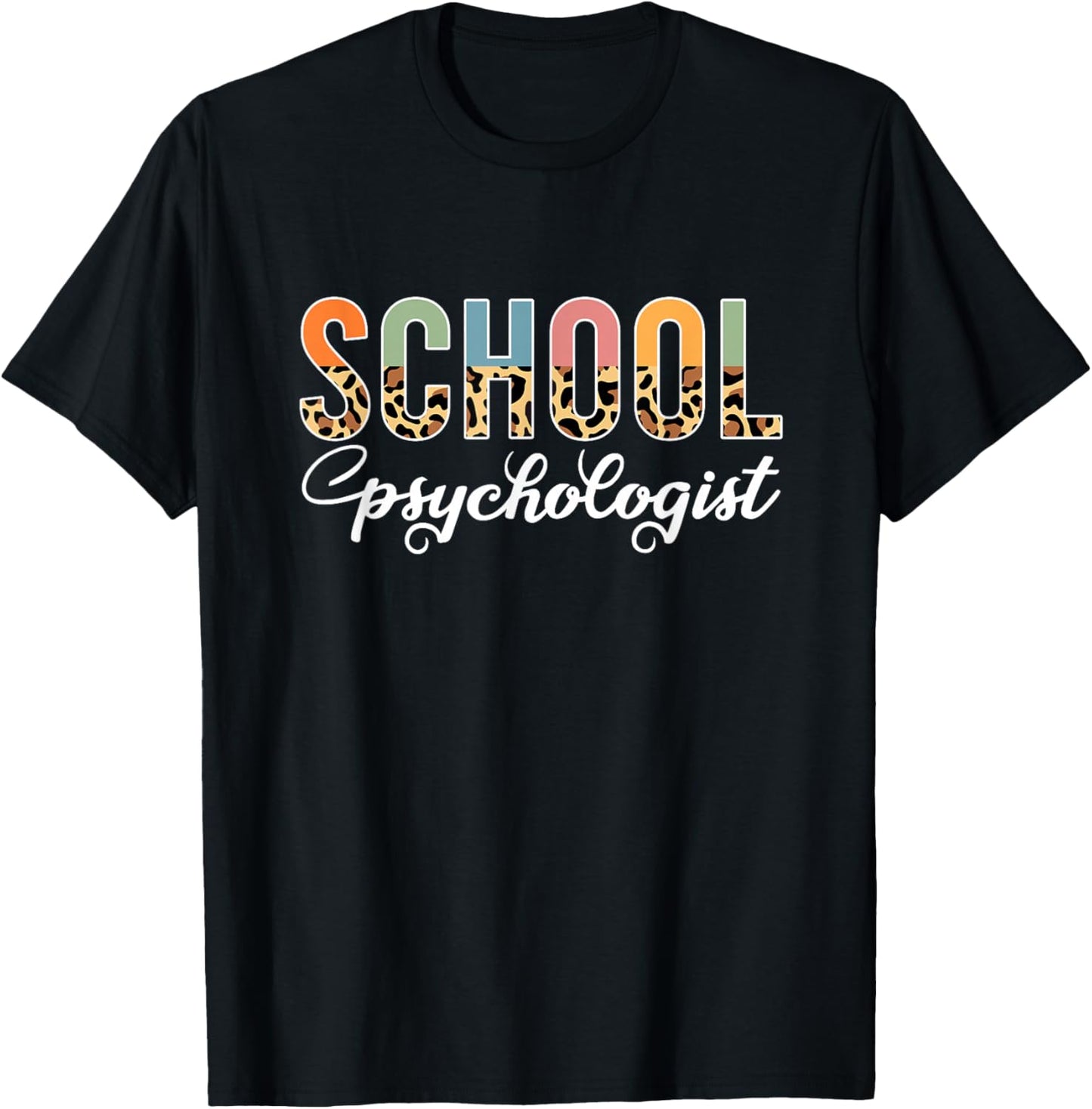 School Psychologist Leopard print Psychology Teacher Cute T-Shirt - T-Shirt | Black