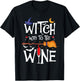 Witch Way To The Wine Halloween Party Costume T-Shirt - T-Shirt | Black