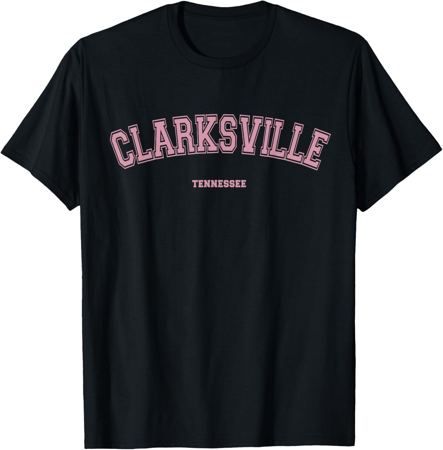 Pink Clarksville Tennessee TN Varsity Style on Clarksville T-Shirt - T-Shirt | Black