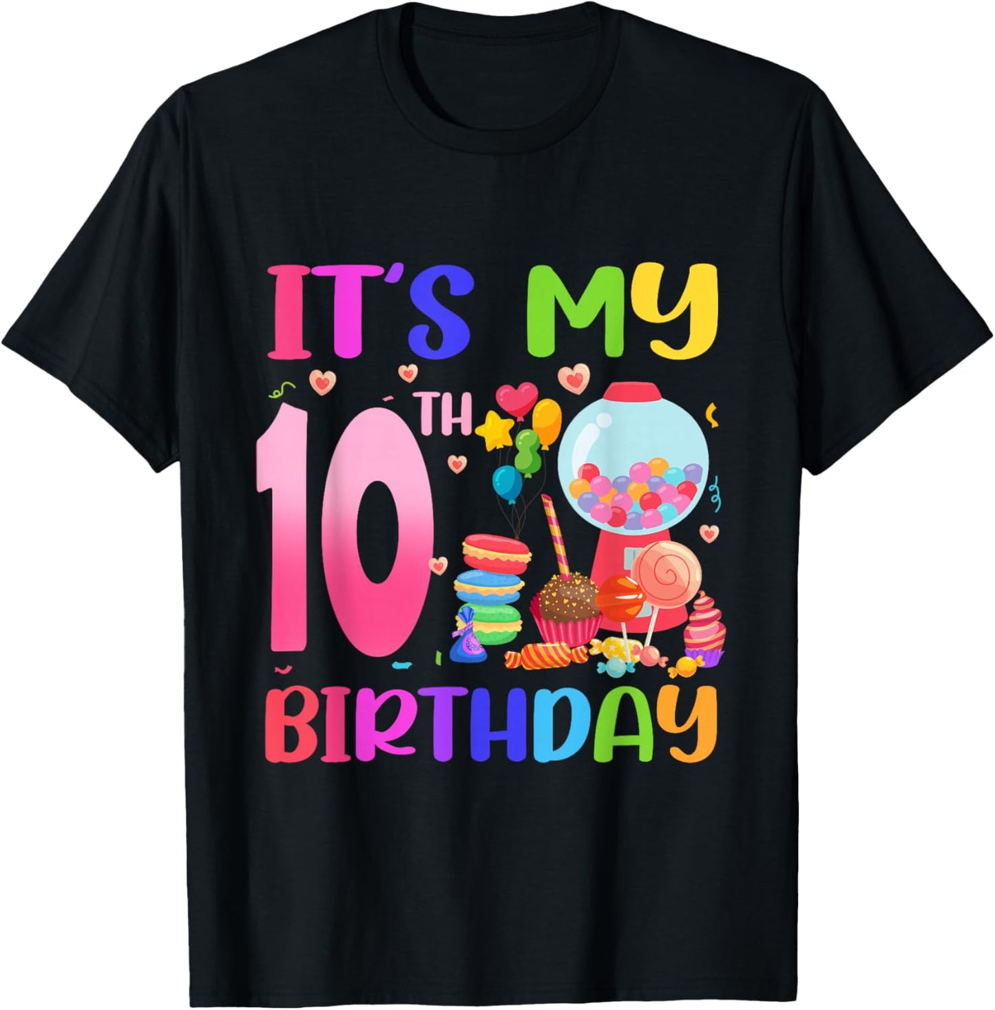 It's My 10th Birthday Girl Candy Candyland 10 Year Old T-Shirt - T-Shirt | Black