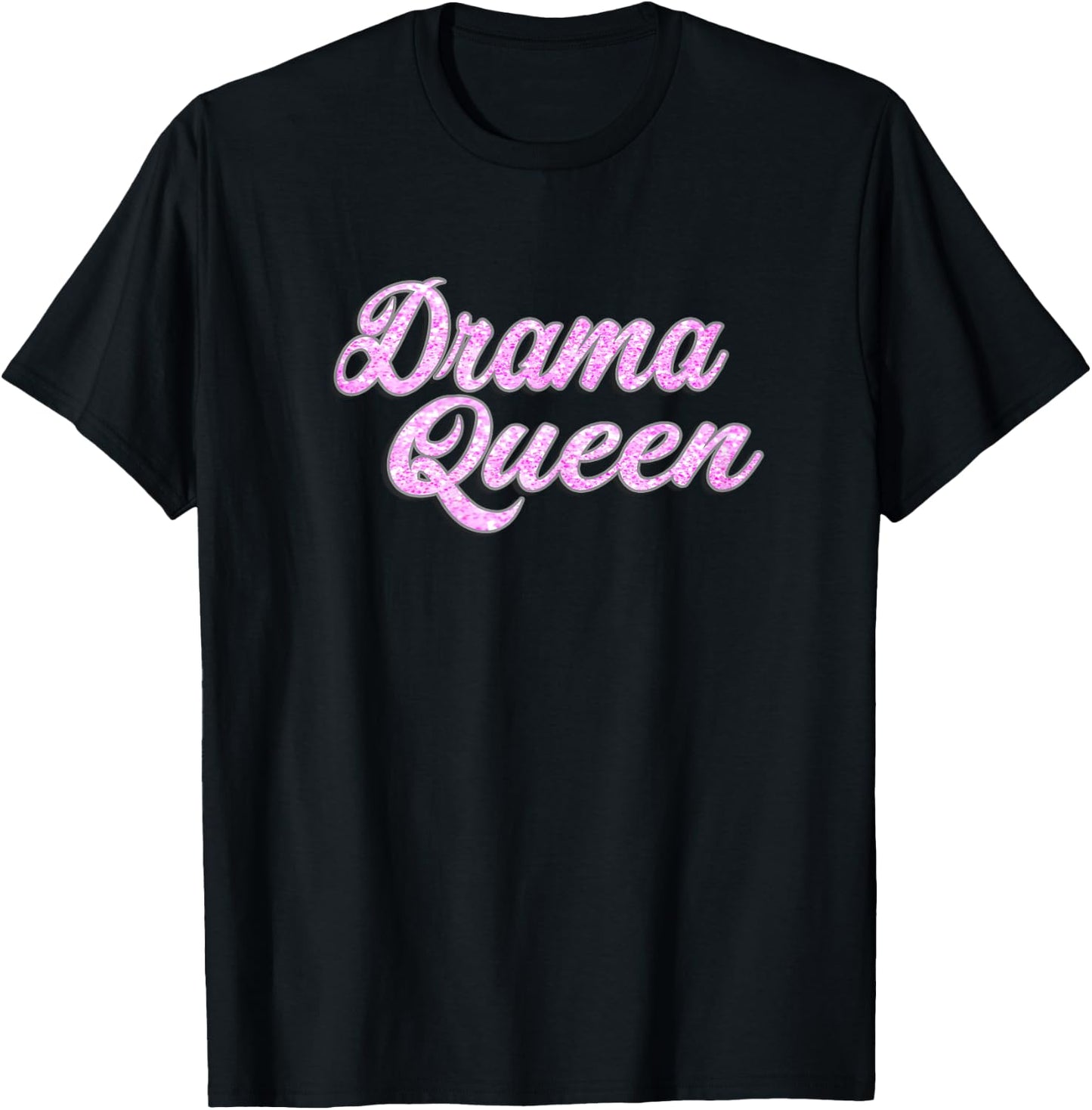 Drama Queen Funny Awesome Fashion Christmas T-Shirt - T-Shirt | Black