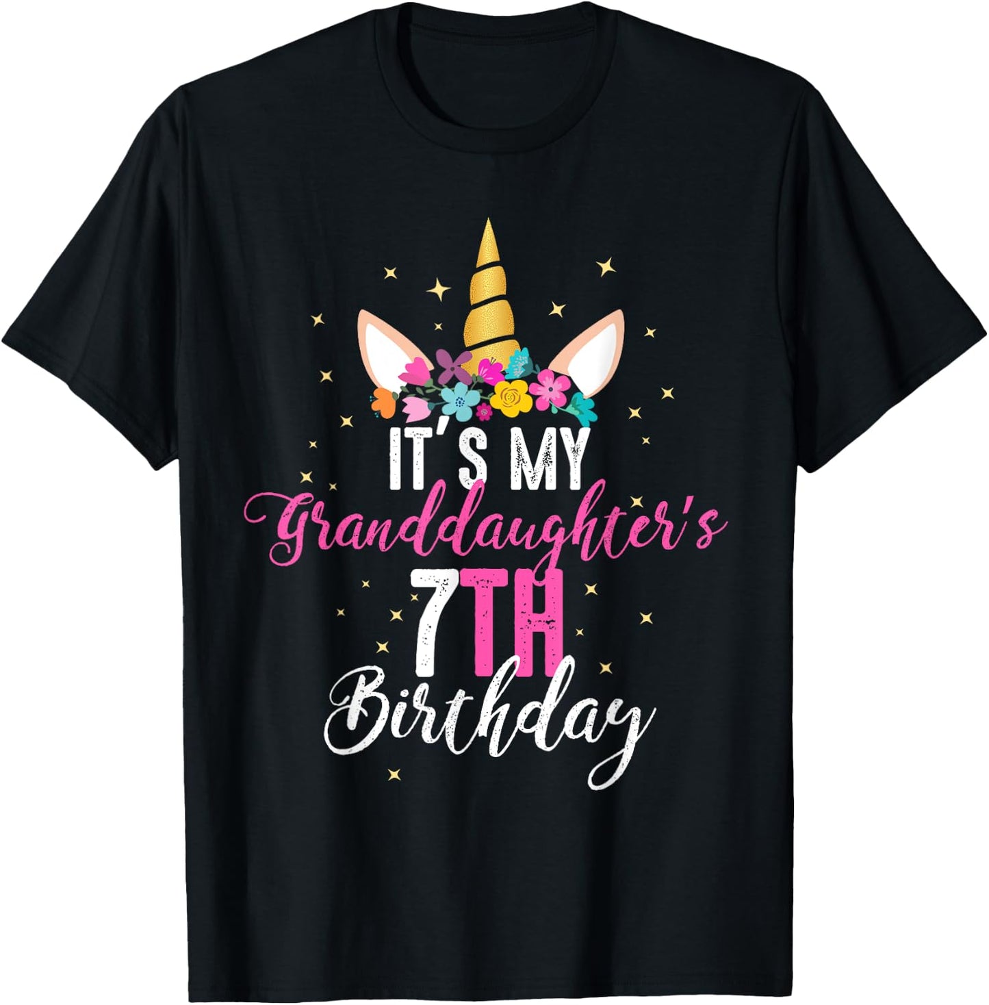 Its My Granddaughters 7th Birthay Girl Unicorn Birthday T-Shirt - T-Shirt | Black