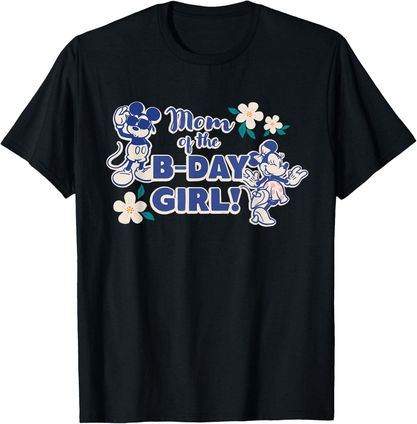 Disney Mickey & Minnie Mouse Birthday Mom of The B-Day Girl T-Shirt - T-Shirt | Black