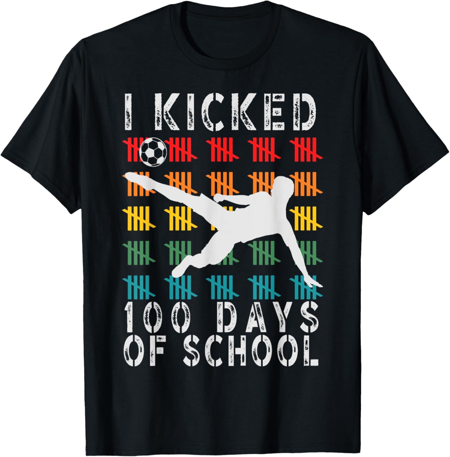 I Kicked 100 Days Of School Toddler Soccer T-Shirt - T-Shirt | Black