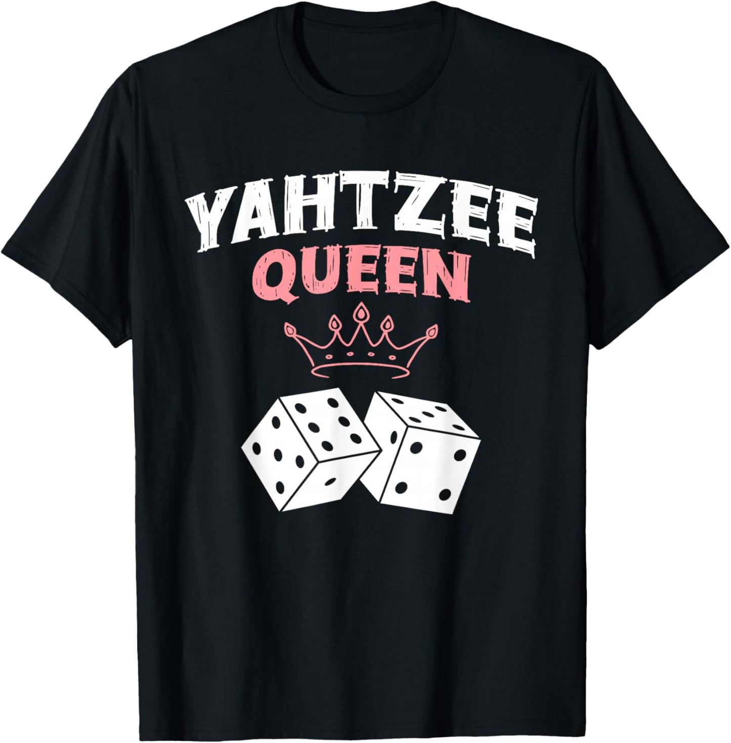 Yahtzee Queen Game Night Dice Game T-Shirt - T-Shirt | Black