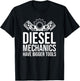 Car Mechanic Auto Gift - Diesel Mechanics Have Bigger Tools T-Shirt - T-Shirt | Black
