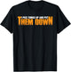 I Pick Things Up And Put Them Down T-Shirt - T-Shirt | Black