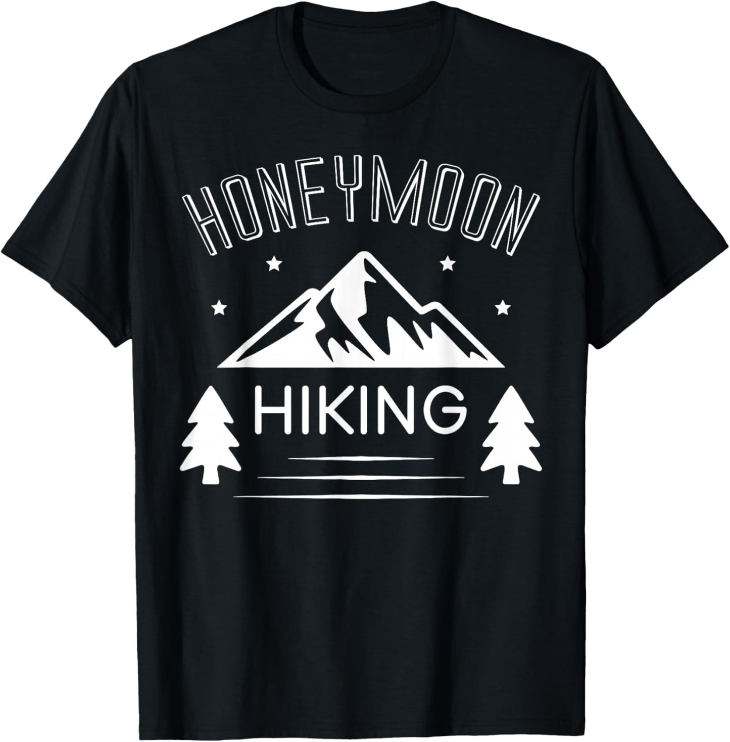 Honeymoon Hiking For Couples Just Married T-Shirt - T-Shirt | Black
