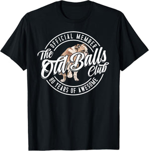Old Balls Club 80 Years of Awesome Funny 80th Birthday Gag T-Shirt - T-Shirt | Black