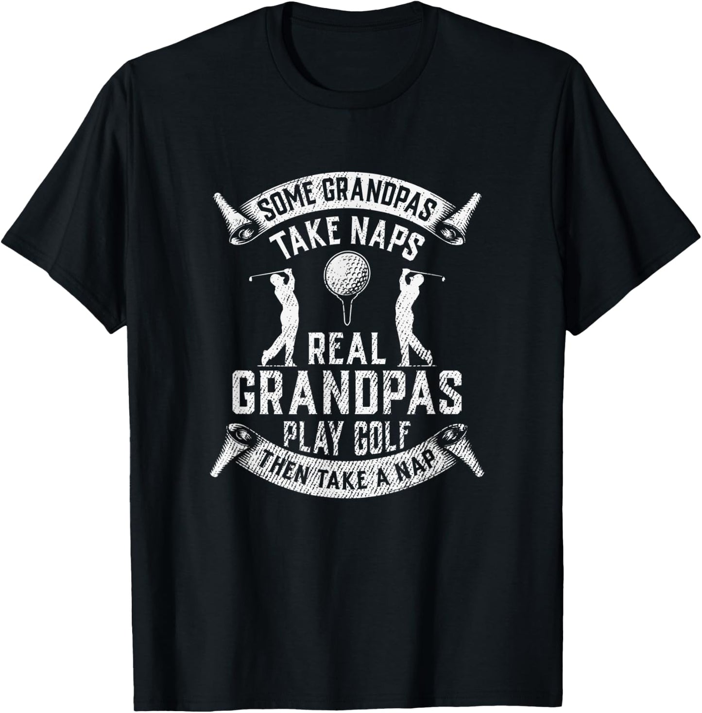Real Grandpas Play Golf Grandpa Golfer Dad Funny Gift T-Shirt - T-Shirt | Black