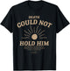 Death Could Not Hold Him Bible Verse Christian Faith Groovy T-Shirt - T-Shirt | Black