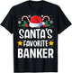 Santas Favorite Banker Christmas Matching Group Pajama T-Shirt - T-Shirt | Black