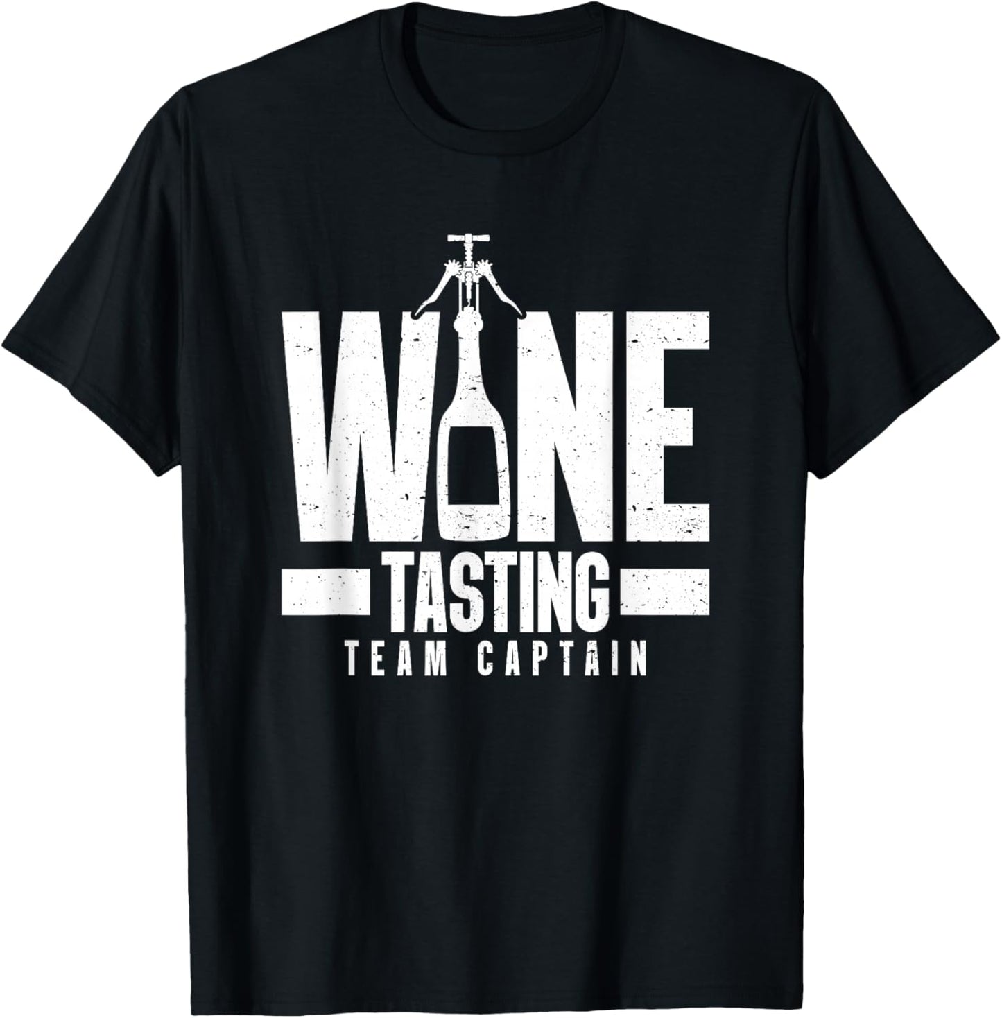 Wine Tasting Team Captain, Wine Crew, Wine Squad, Wine T-Shirt - T-Shirt | Black