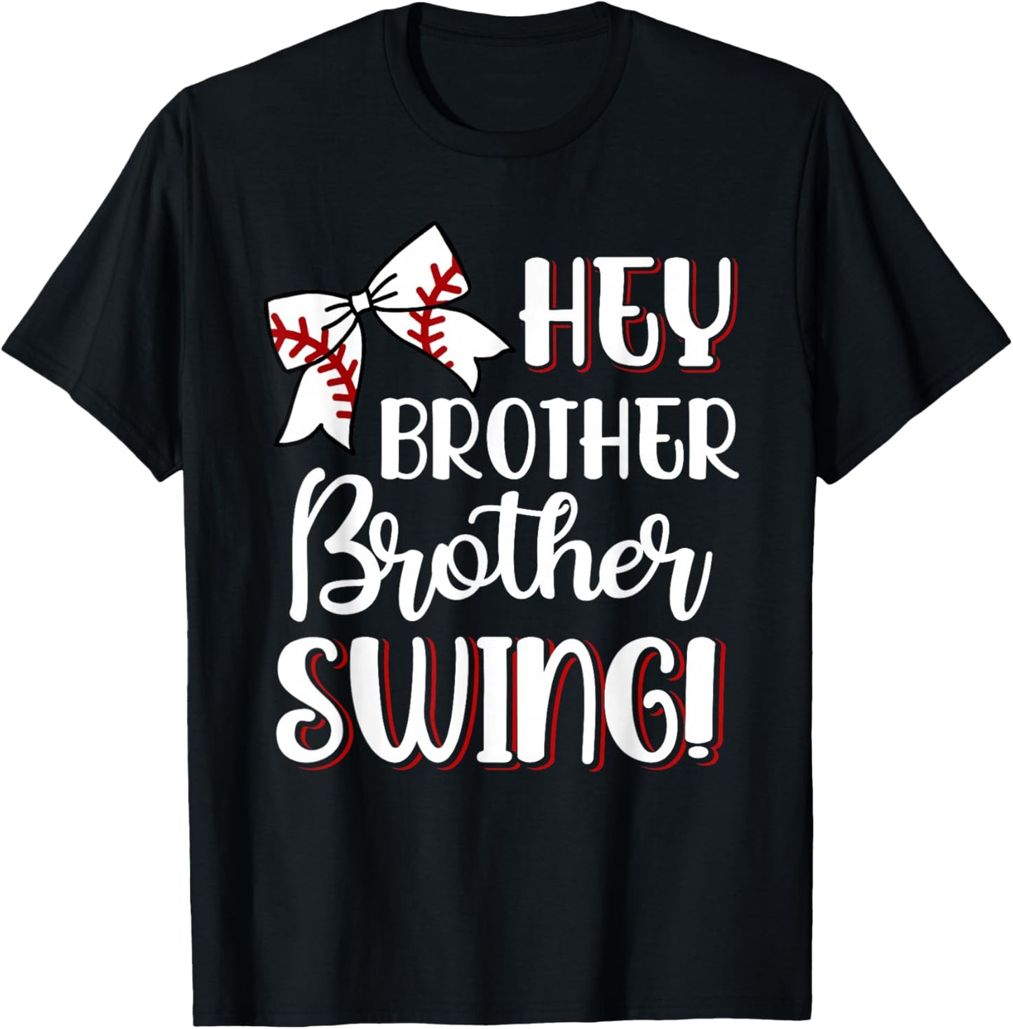 Funny Baseball Sister Hey Brother Brother Swing Baseball Kid T-Shirt - T-Shirt | Black