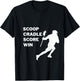 Scoop, Cradle, Score, Win - Lacrosse Apparel T-Shirt - T-Shirt | Black