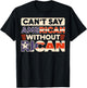 Can't Say American Without Rican USA Puerto Rico Boricua T-Shirt - T-Shirt | Black