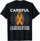 Funny Leukemia Cancer Awareness Gift Women Survivors T-Shirt - T-Shirt | Black