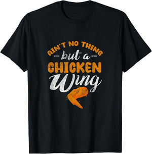 Chicken Wing Ain't No Thing But A Chicken Wing Distressed T-Shirt - T-Shirt | Black