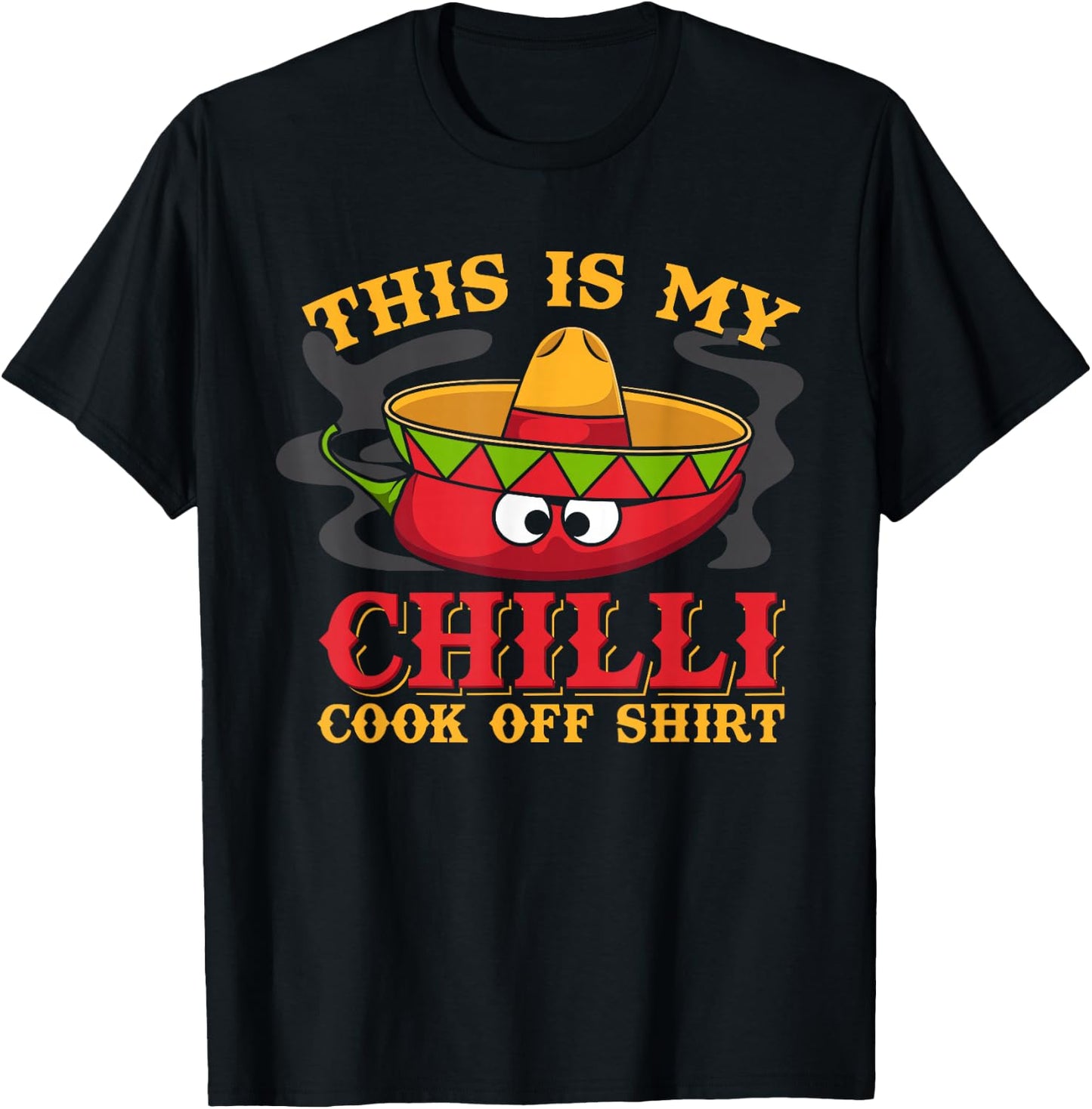 Chili Cook Off Gifts - Chili Cook Off, Chili Cook-Off T-Shirt - T-Shirt | Black