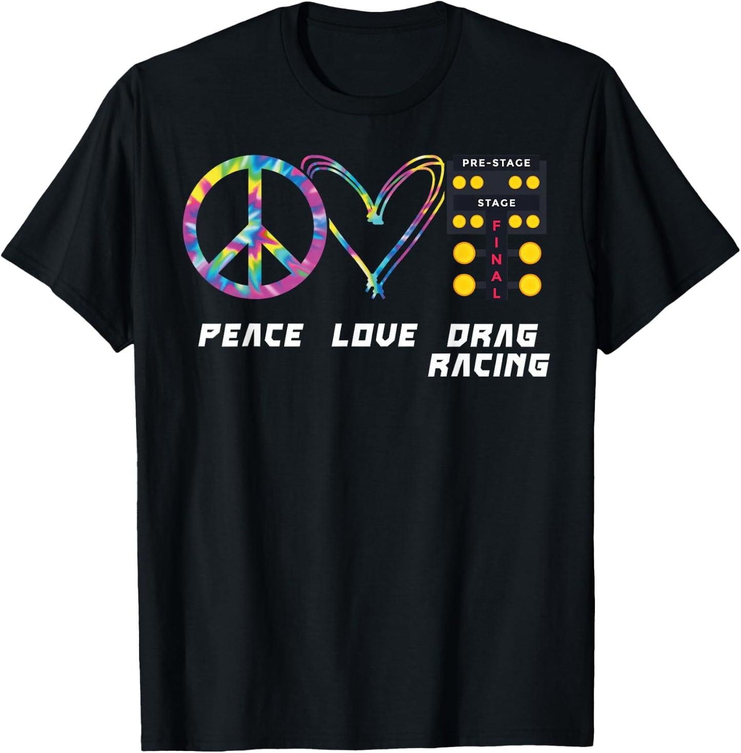 Drag Racing Race Car Girl Retro Tie Dye Peace Love Drag T-Shirt - T-Shirt | Black