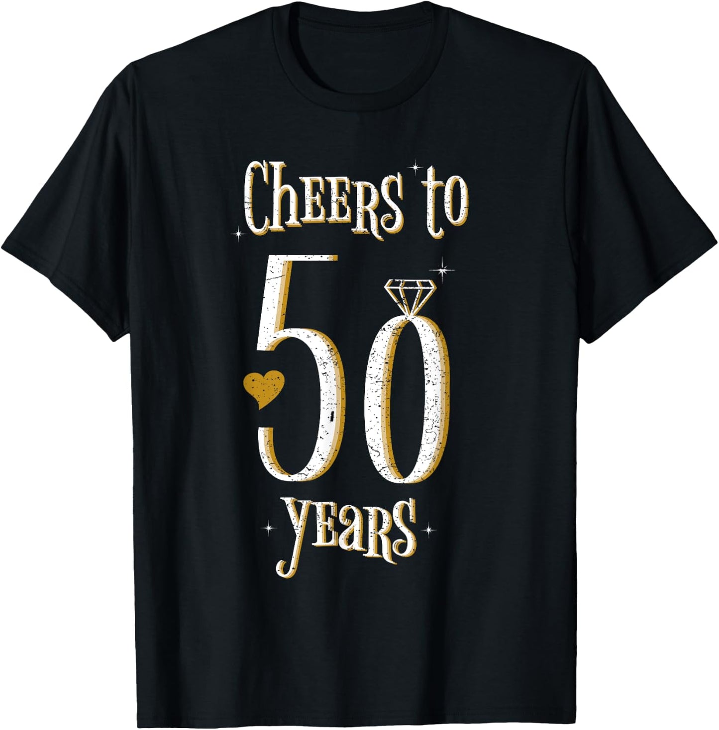 Cheers To 50 Years - 50th Wedding Anniversary T-Shirt - T-Shirt | Black
