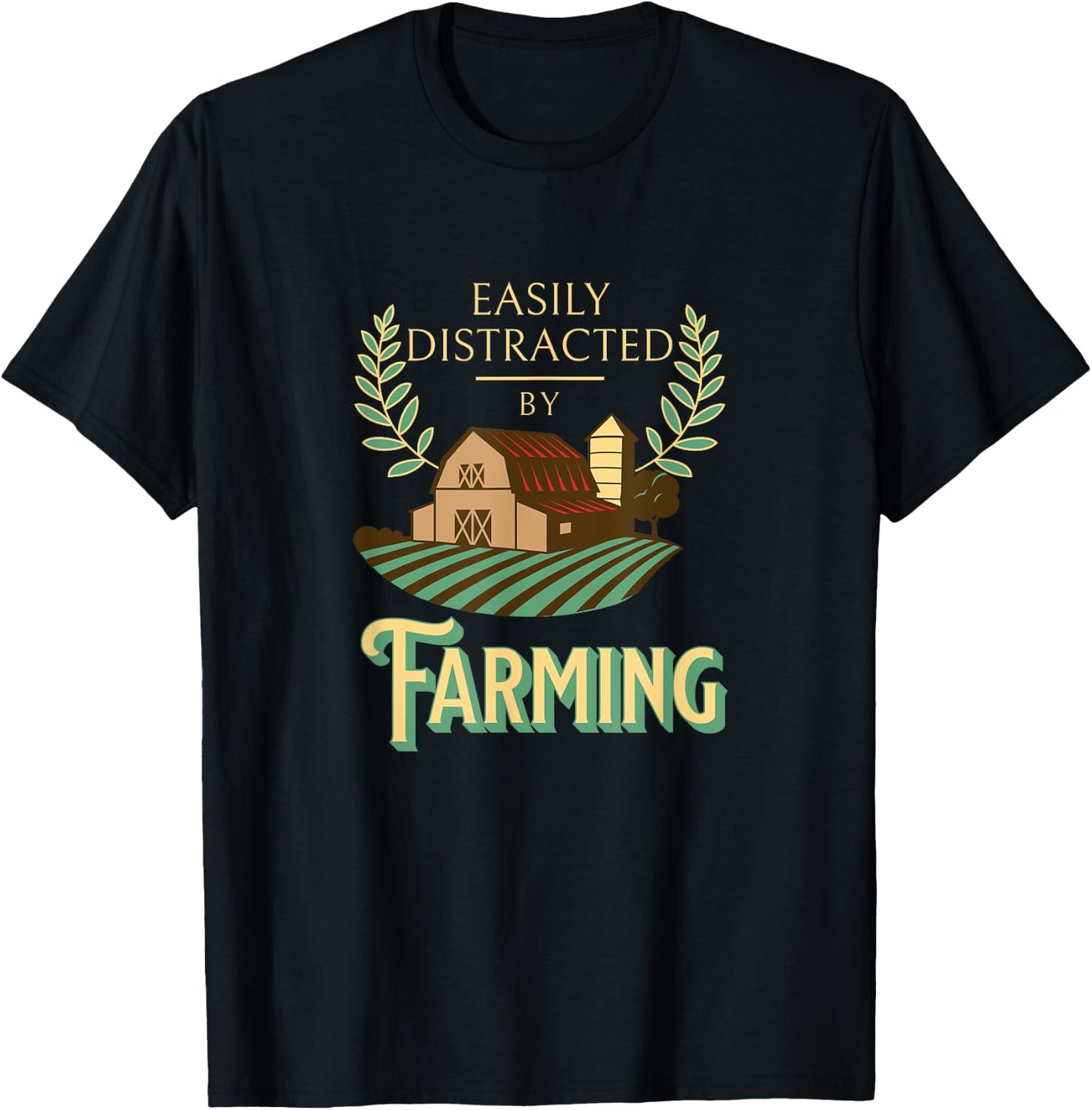 Easily Distracted By Farming Agriculture Farm Lifestyle T-Shirt - T-Shirt | Black