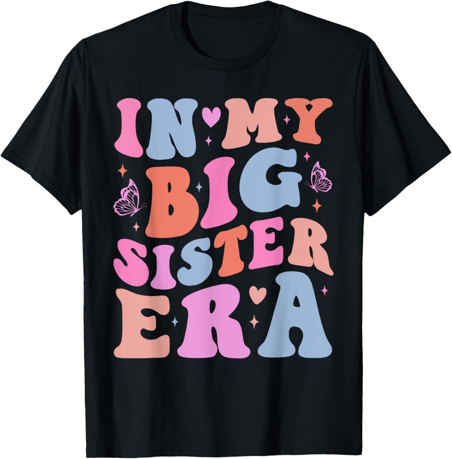 My Big Sister Era Big Sis Girls Kids Announcement Pregnancy T-Shirt - T-Shirt | Black