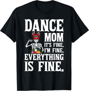 Funny Dance Mom Dancing Mother Of A Dancer Mama T-Shirt - T-Shirt | Black