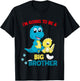 Kids I'm Going to be a Big Brother 2025 Announcing Pregnancy T-Shirt - T-Shirt | Black