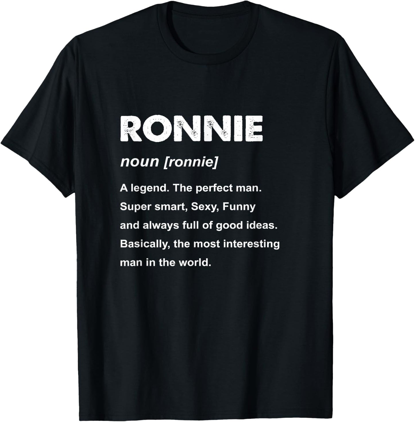 Ronnie Name T-Shirt - T-Shirt | Black