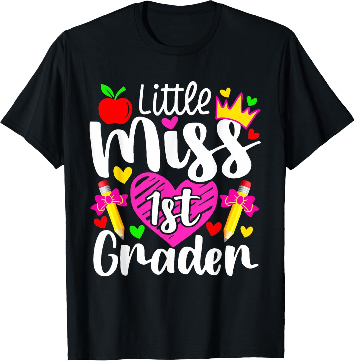 Little Miss 1st Grader Back To School Teachers Students Men Women Kids T-Shirt - T-Shirt | Black