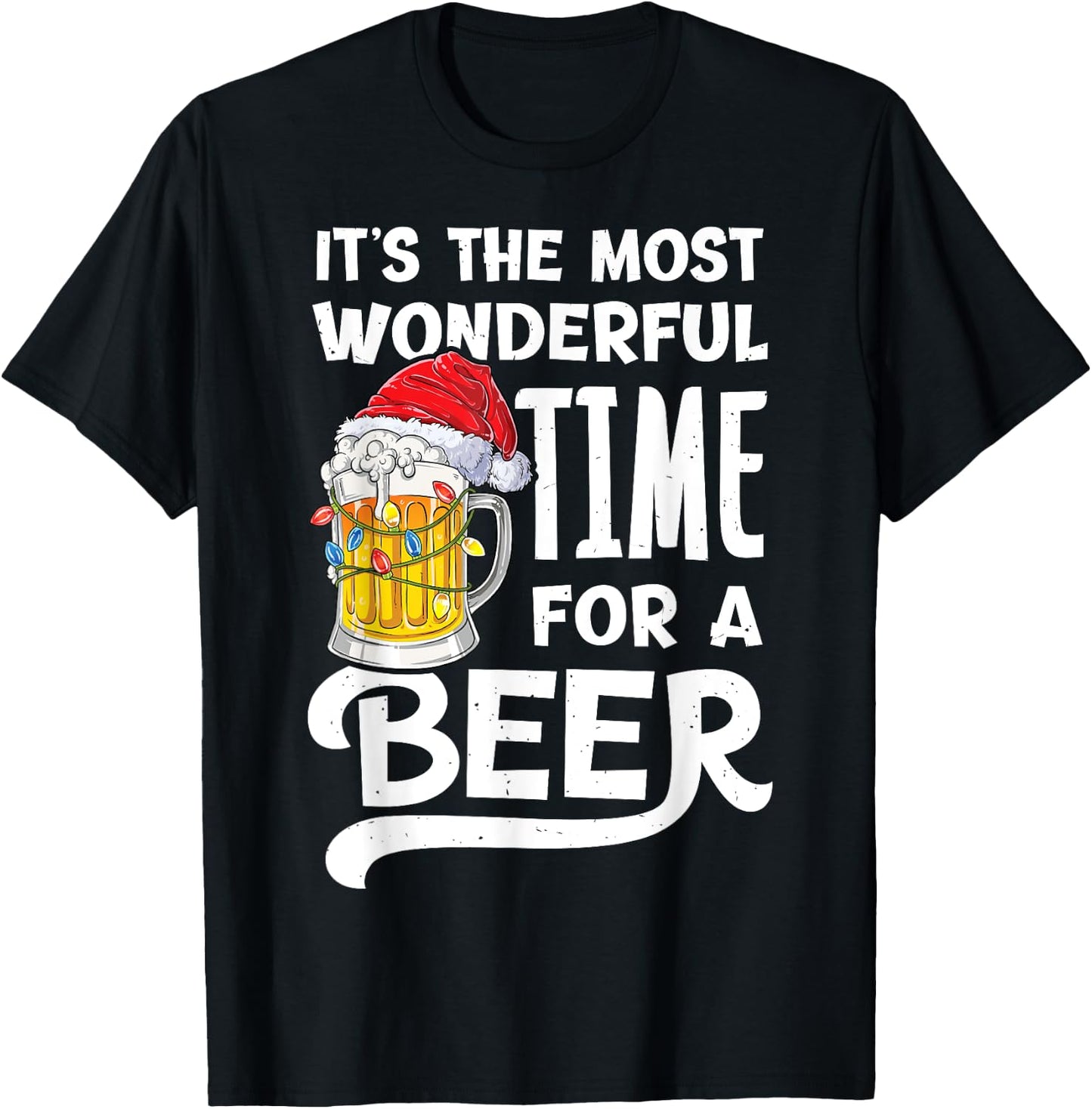 It's The Most Wonderful Time For A Beer Christmas Santa Hat T-Shirt - T-Shirt | Black