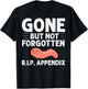 Appendix Cancer Surgery Removal Recovery Appendectomy T-Shirt - T-Shirt | Black