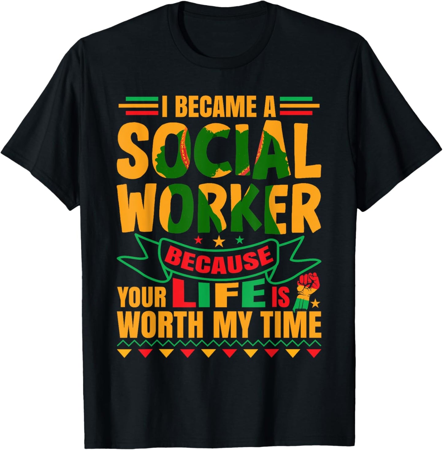 Black Social Worker Social Work Social Work Appreciation T-Shirt - T-Shirt | Black