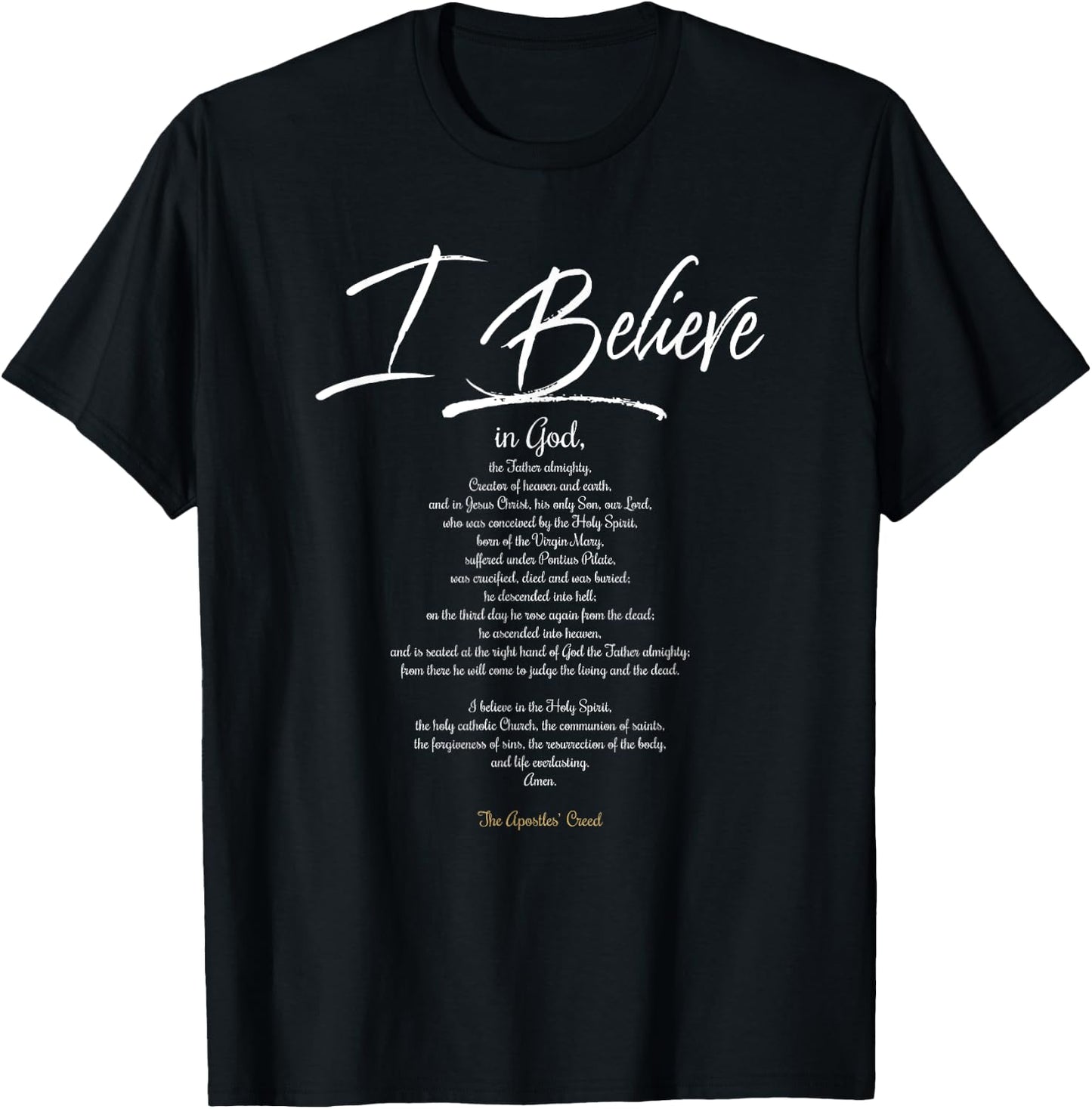 Apostles Creed Shirt T-Shirt - T-Shirt | Black