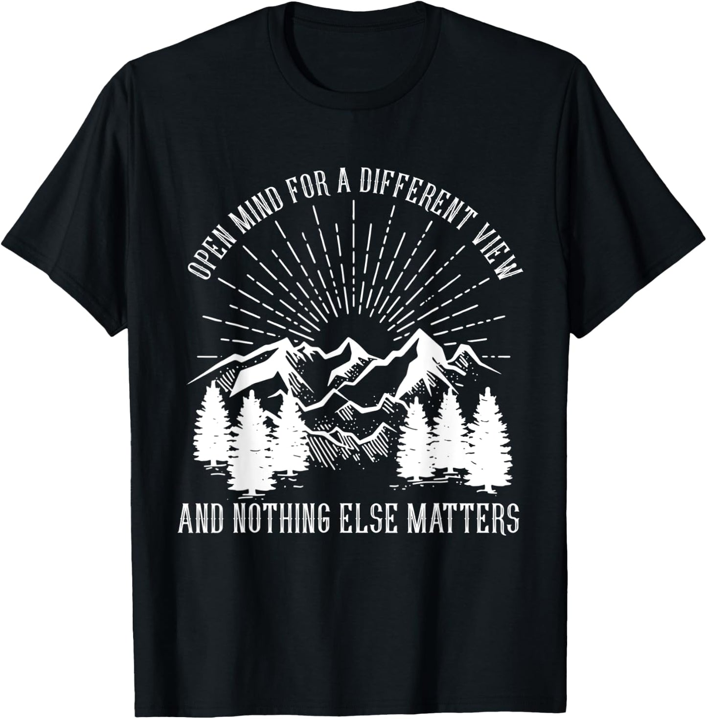 Open Mind For A Different View & Nothing Elses Matters Music T-Shirt - T-Shirt | Black