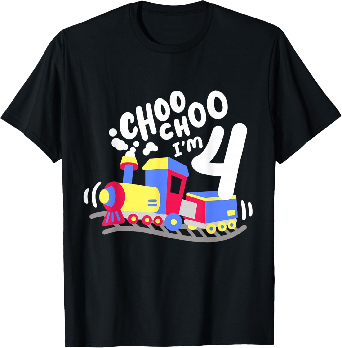 4th Train Birthday Party Choo Choo I'm 4 Four Years Old Boys T-Shirt - T-Shirt | Black