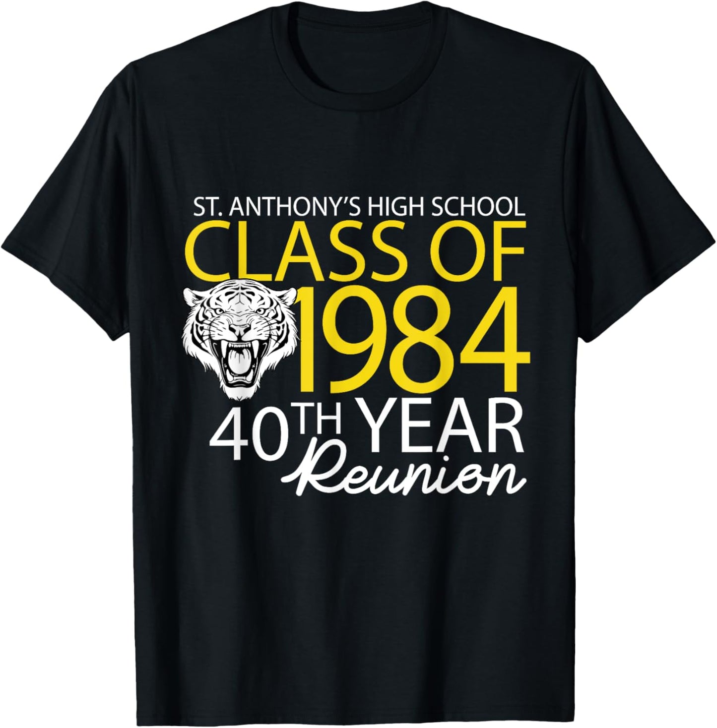 St. Anthony's High School Class of 1984, 40th Year Reunion T-Shirt - T-Shirt | Black