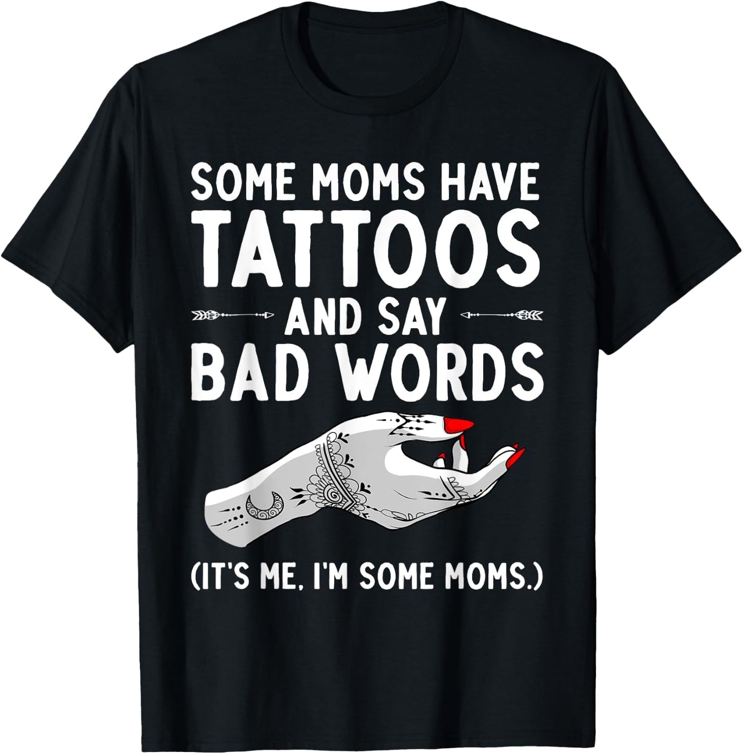 Funny Tattoo Design For Mom Women Tattoo Artist Tattoo Lover T-Shirt - T-Shirt | Black